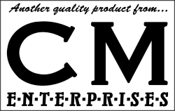 Another Quality product from CM Enterprises